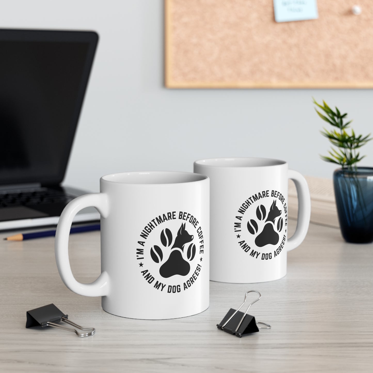 I’m A Nightmare Before Coffee And My Dog Mug