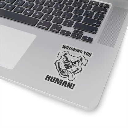 Dog Stickers Watching You Human Stickers