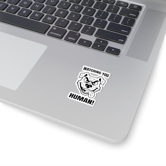 Dog Stickers Watching You Human Stickers